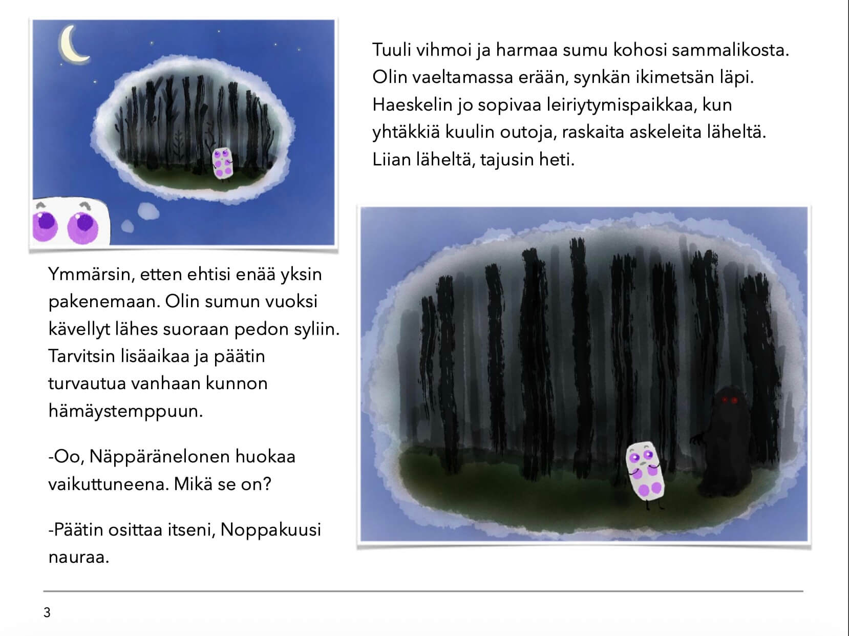 Lukuolioiden tarina: Luku kuusi kiipelissä